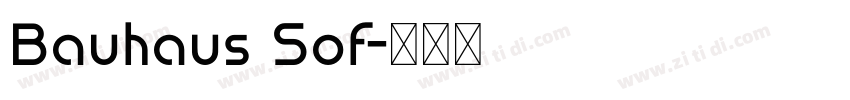 Bauhaus Sof字体转换